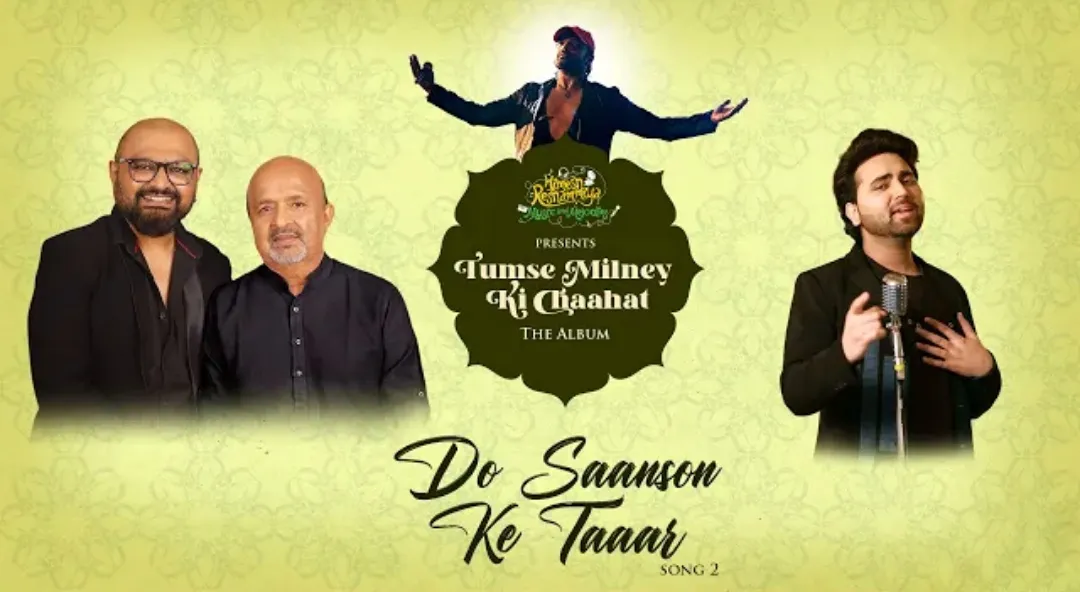 Do Saanson Ke Taaar Song Lyrics In Hindi English