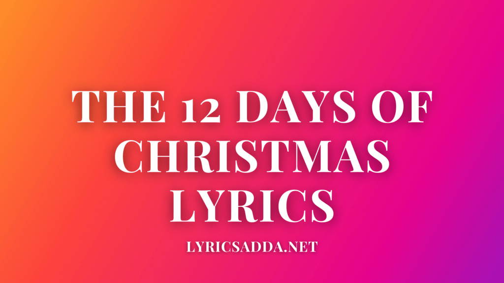 the-12-days-of-christmas-lyrics