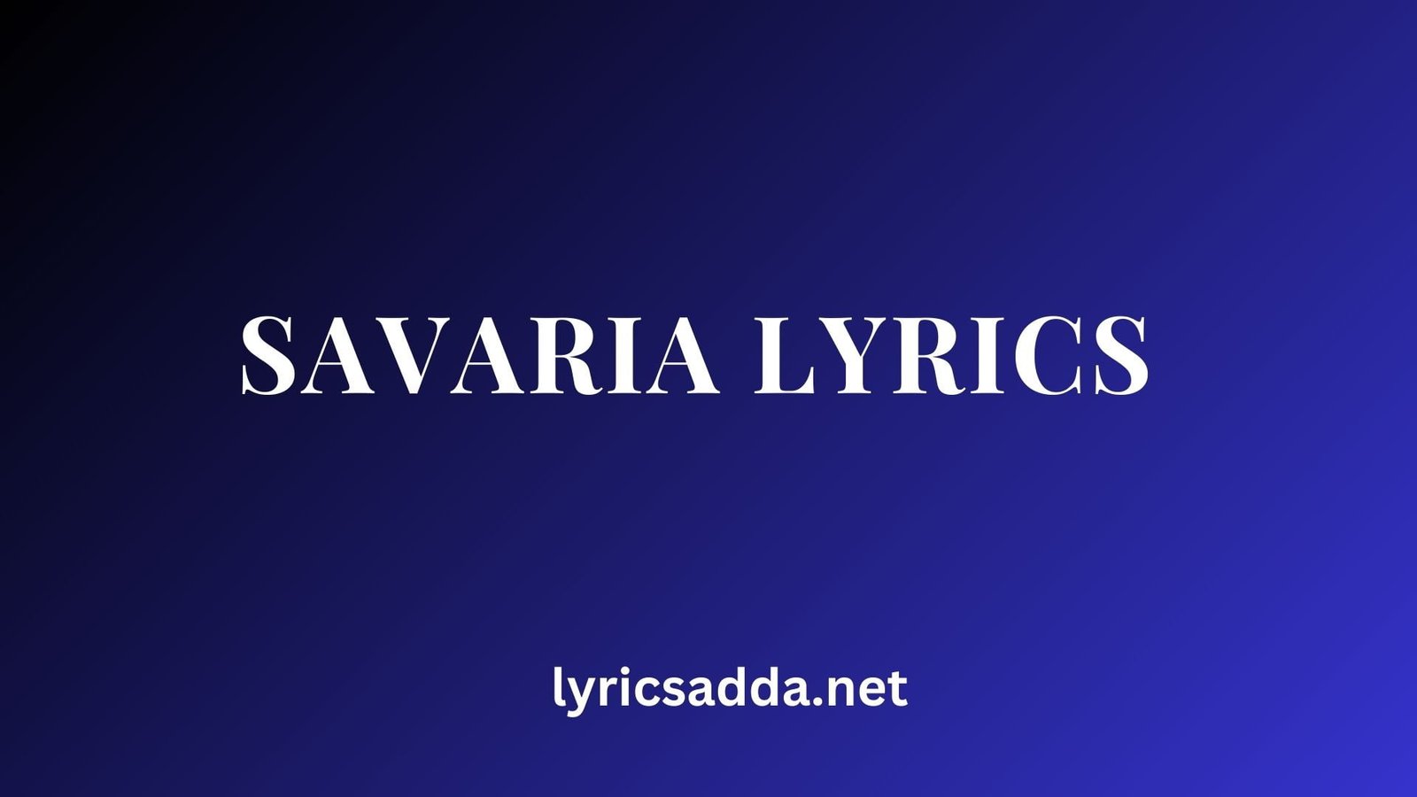 Savaria Lyrics